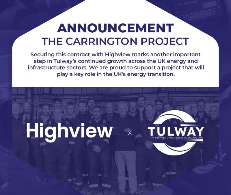 Tulway has secured a contract with Highview to support project execution at the Carrington project